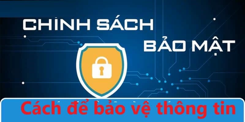 Những thông tin về cách bảo vệ người dùng tại Kubet