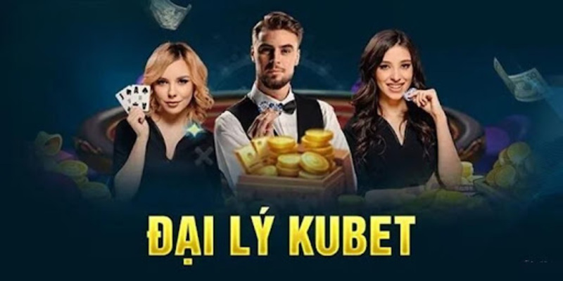 KUBET là một cơ hội lý tưởng để bạn xây dựng thu nhập